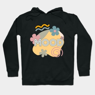 Mood #1 Hoodie